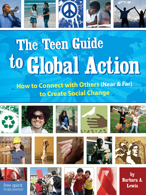 Title details for The Teen Guide To Global Action by Barbara A. Lewis - Available